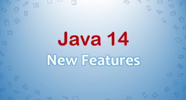 17日JDK 14 正式发布了，有些特性值得关注